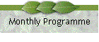 Monthly Programme /programme des deux mois